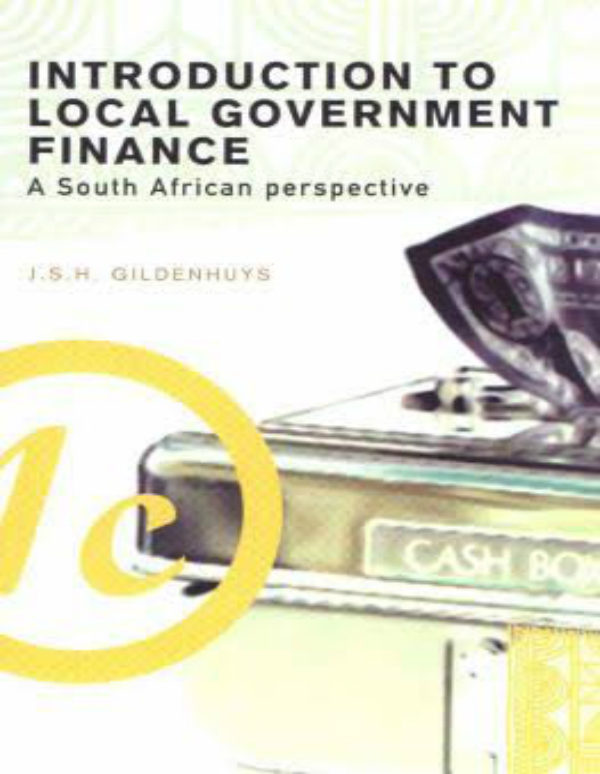 Introduction to Local Government Finance : A South African Perspective