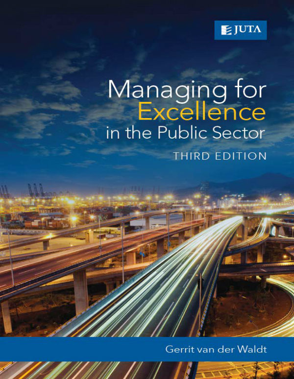Managing for Excellence in the Public Sector