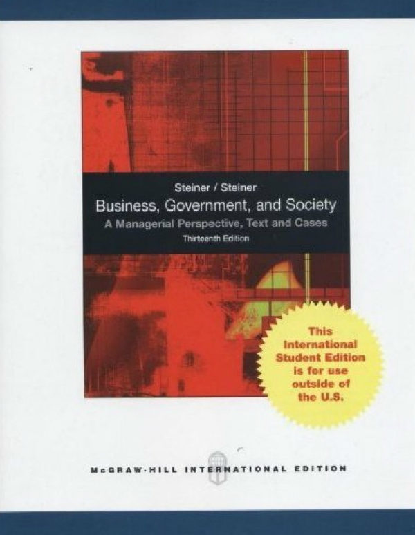 Business, Government and Society : A Managerial Perspective